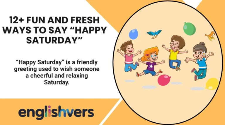 12+ Fun and Fresh Ways to Say “Happy Saturday”