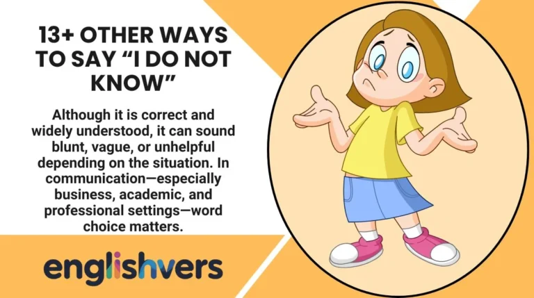13+ Other Ways to Say “I Do Not Know”