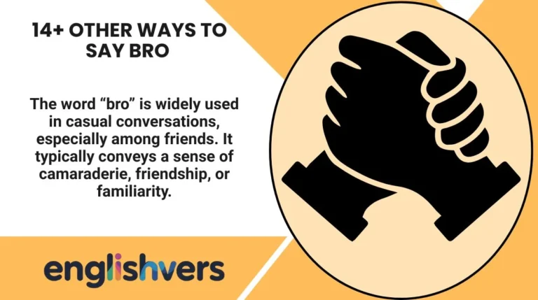 14+ Other Ways to Say Bro