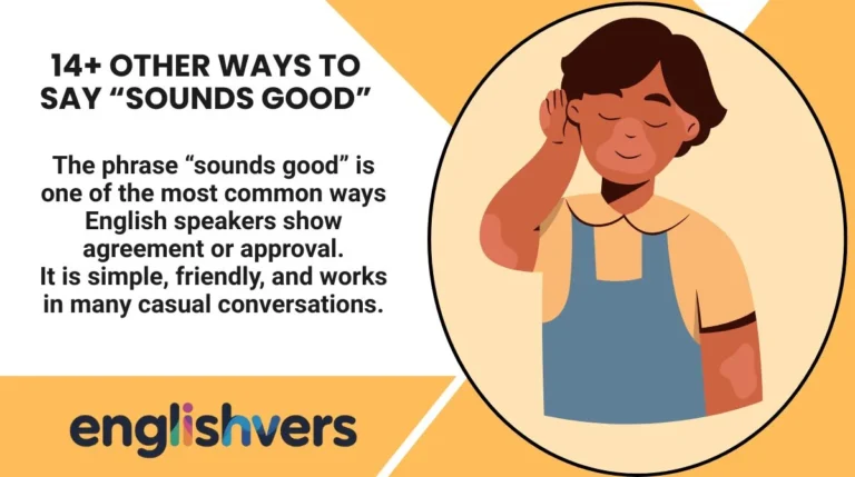 14+ Other Ways to Say “Sounds Good”