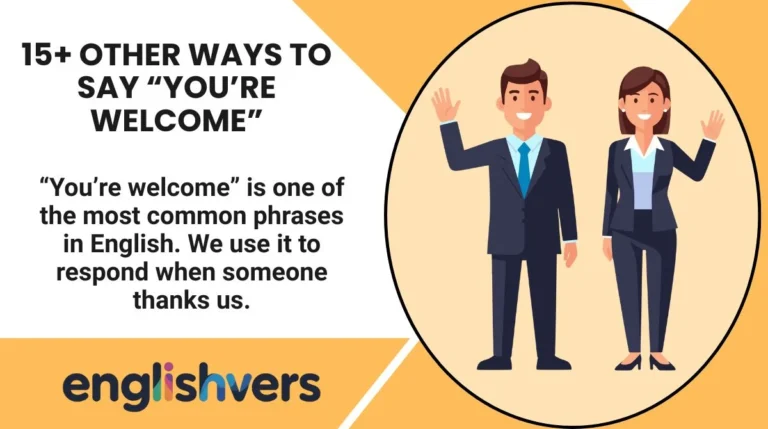 15+ Other Ways to Say “You’re Welcome”