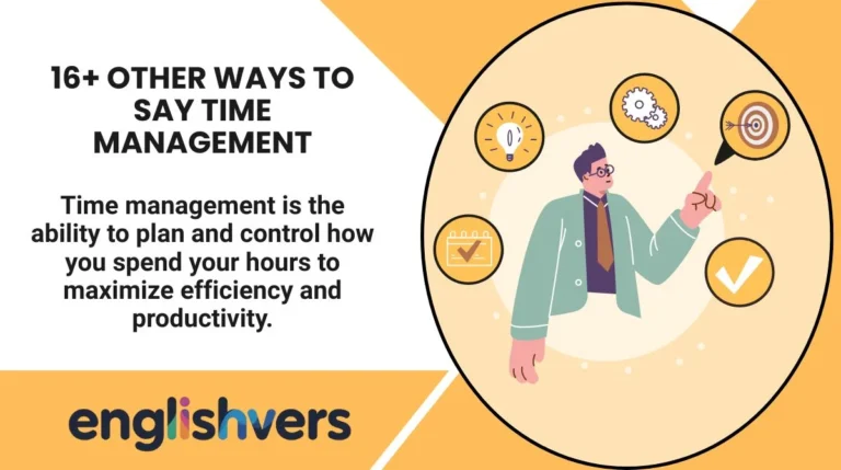 16+ Other Ways to Say Time Management