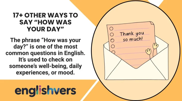 17+ Other Ways to Say “How Was Your Day”