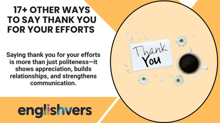 17+ Other Ways to Say Thank You for Your Efforts