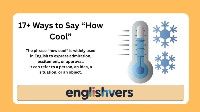 17+ Ways to Say “How Cool”