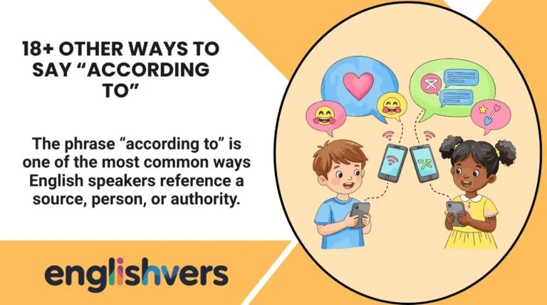 18+ Other Ways to Say “According to”