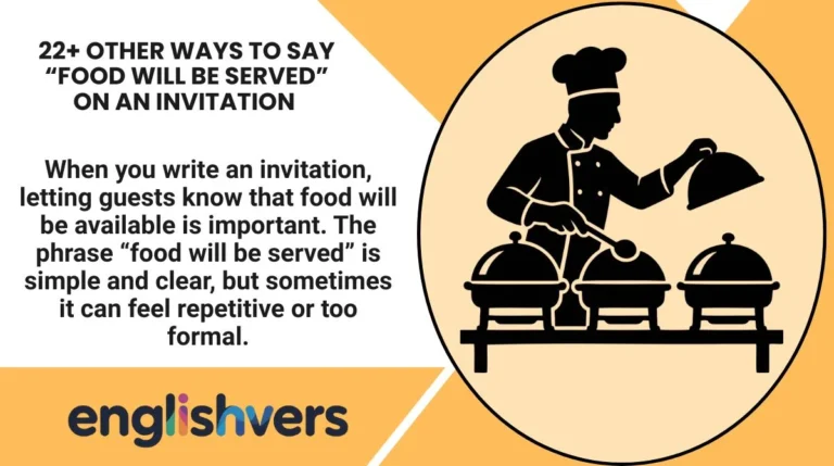22+ Other Ways to Say “Food Will Be Served” on an Invitation