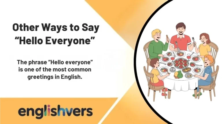 Other Ways to Say “Hello Everyone”