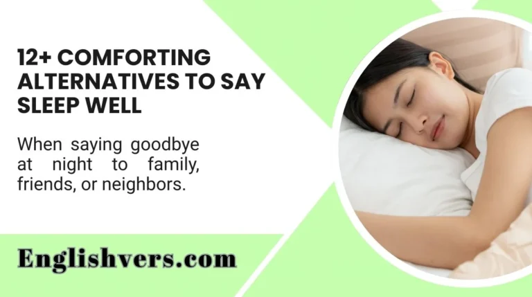 Comforting Alternatives to Say Sleep Well