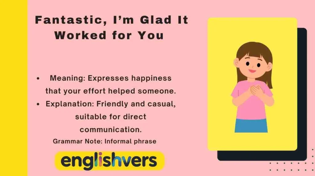 Fantastic, I’m Glad It Worked for You