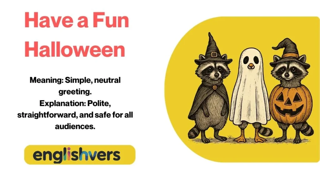 Have a Fun Halloween