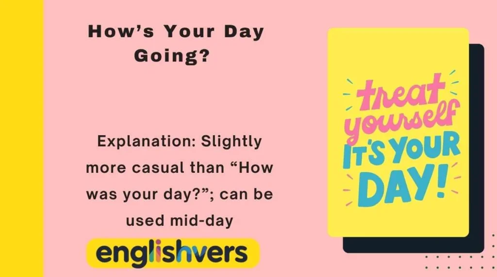 How’s Your Day Going?