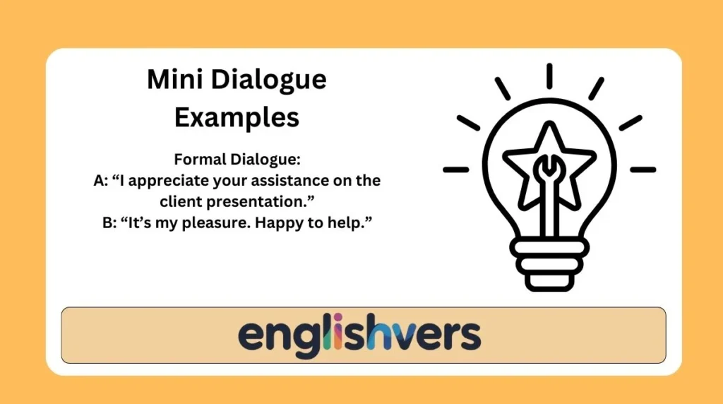 Mini Dialogue Examples