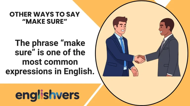 Other Ways to Say “Make Sure”