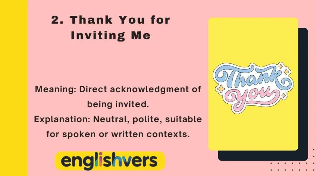 Thank You for Inviting Me