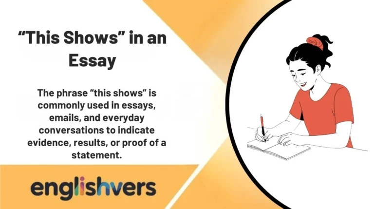 “This Shows” in an Essay