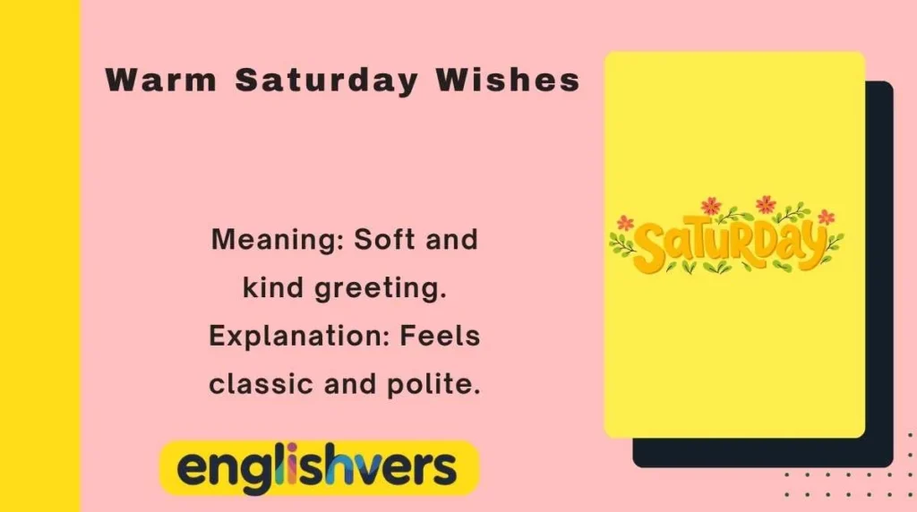 Warm Saturday Wishes