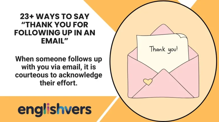 “Thank You for Following Up in an Email”