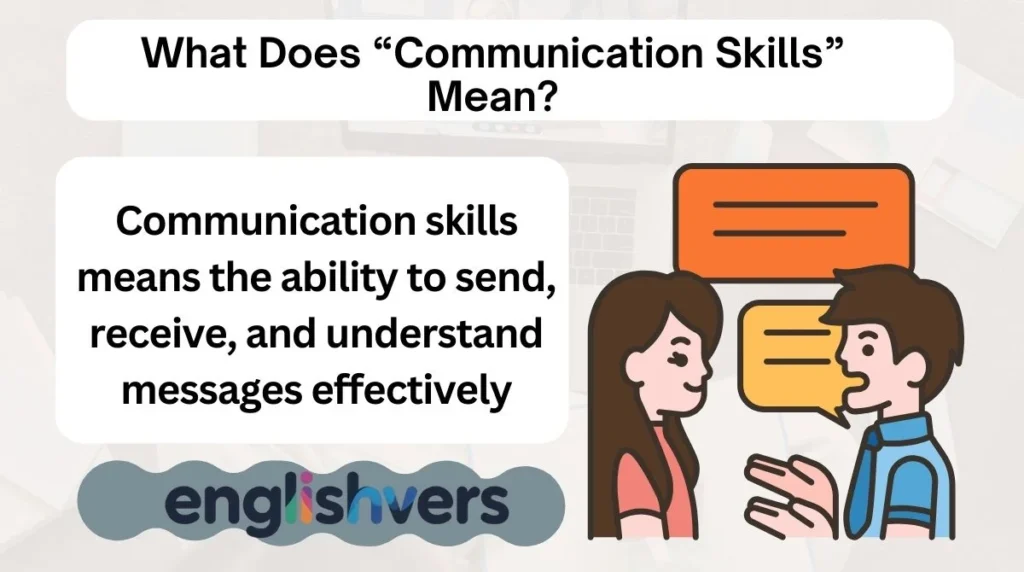 What Does “Communication Skills” Mean?