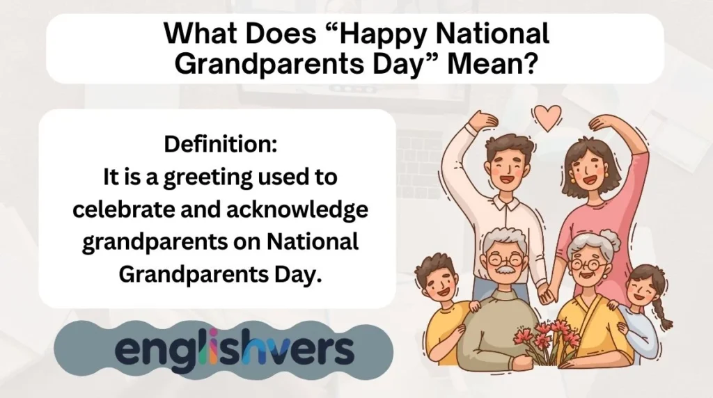 What Does “Happy National Grandparents Day” Mean?