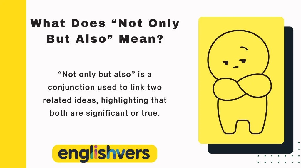 What Does “Not Only But Also” Mean?