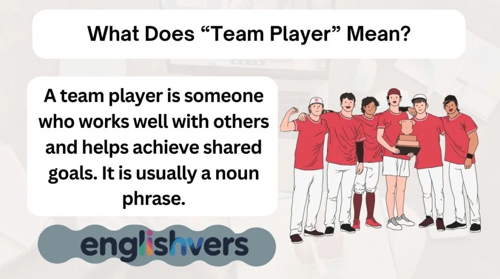 What Does “Team Player” Mean?