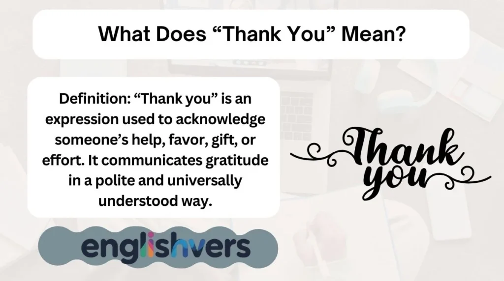 What Does “Thank You” Mean?
