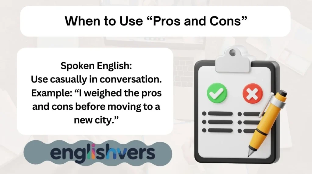 When to Use “Pros and Cons”
