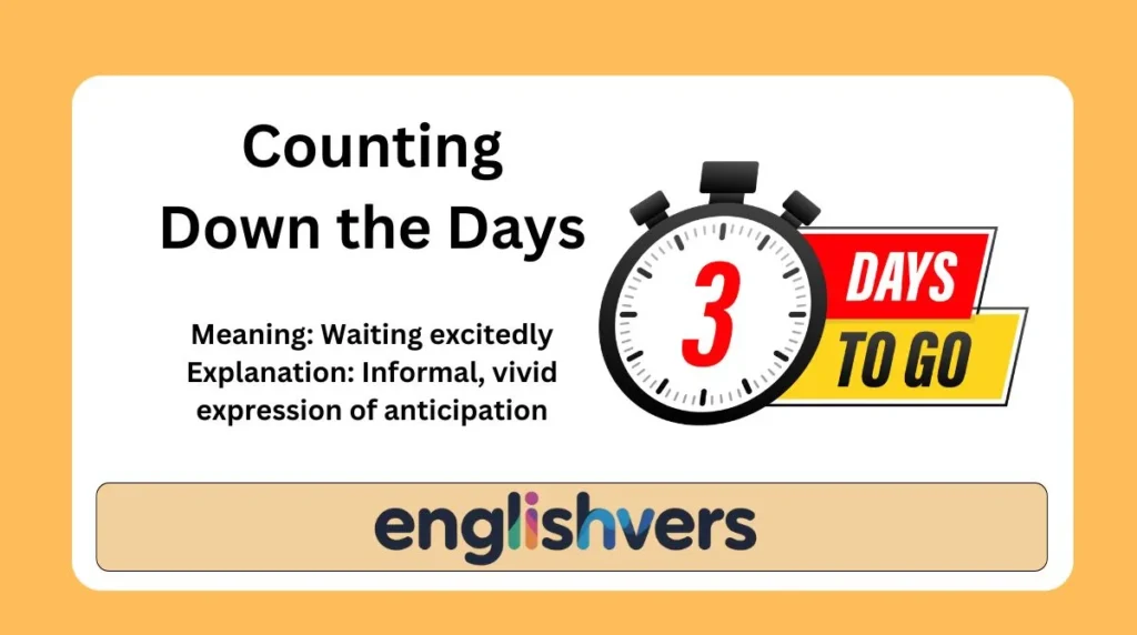 Counting Down the Days