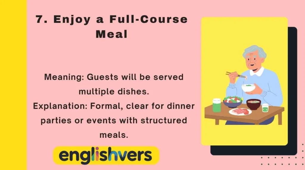 Enjoy a Full-Course Meal