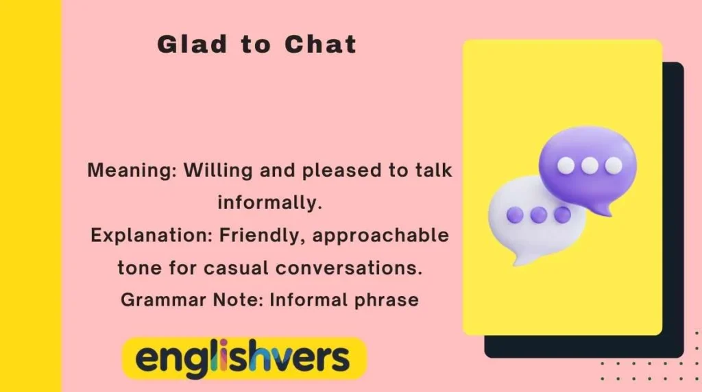 Glad to Chat