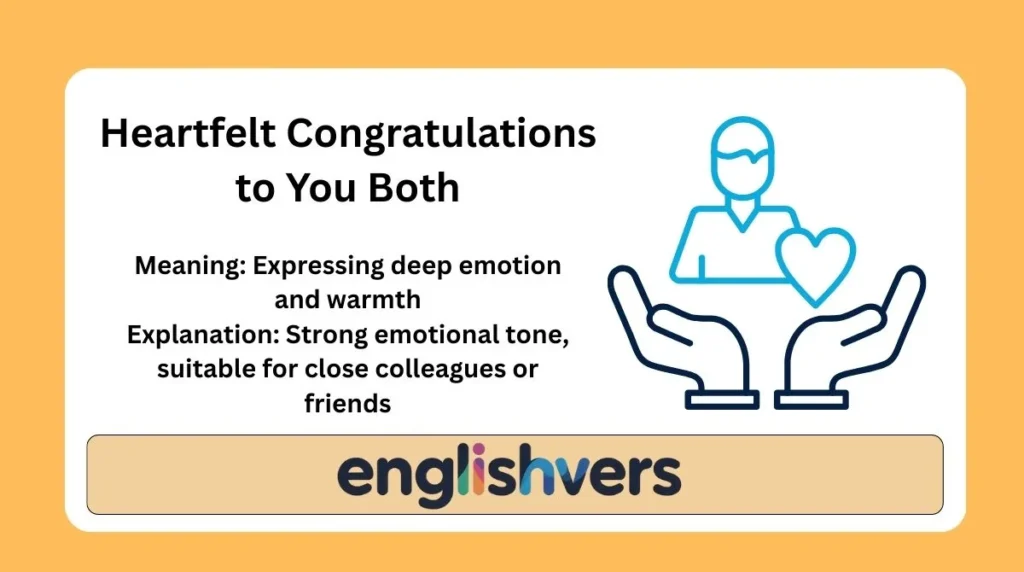 Heartfelt Congratulations to You Both