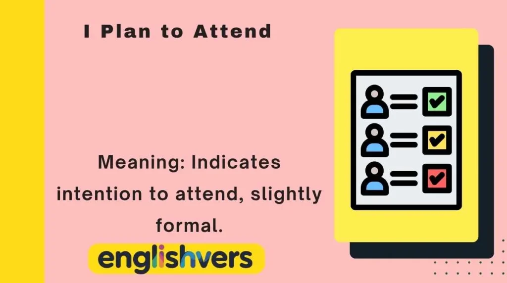 I Plan to Attend