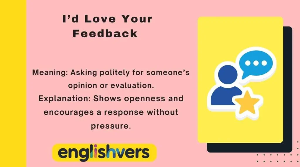 I’d Love Your Feedback