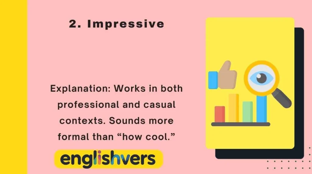impressive
