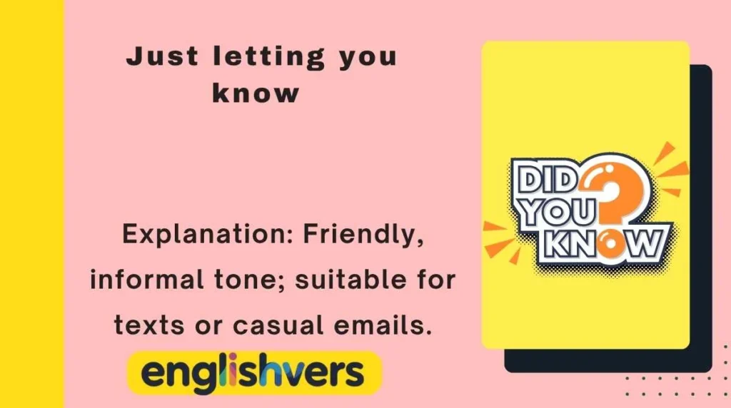 Just letting you know