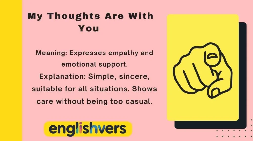 My Thoughts Are With You
