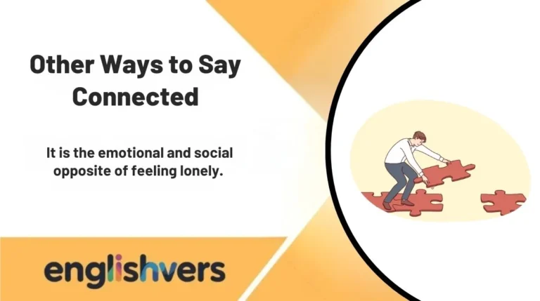 Other Ways to Say Connected