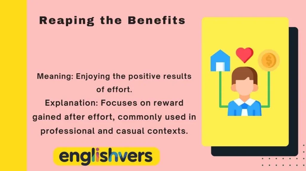 Reaping the Benefits