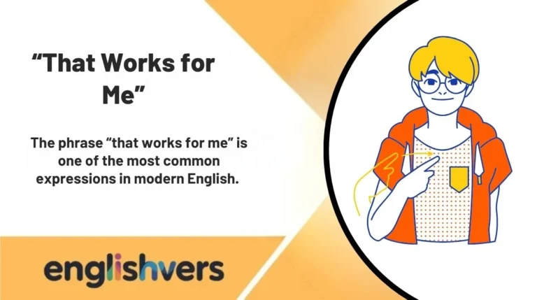 “That Works for Me”