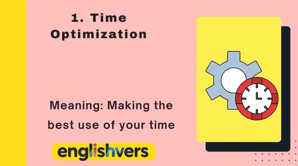 Time Optimization