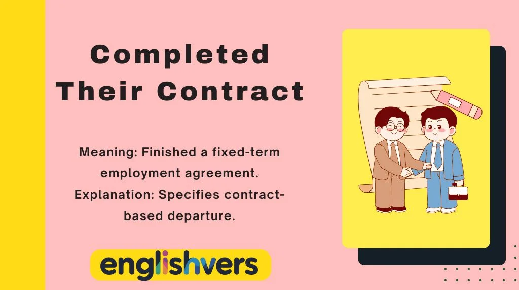 Completed Their Contract
