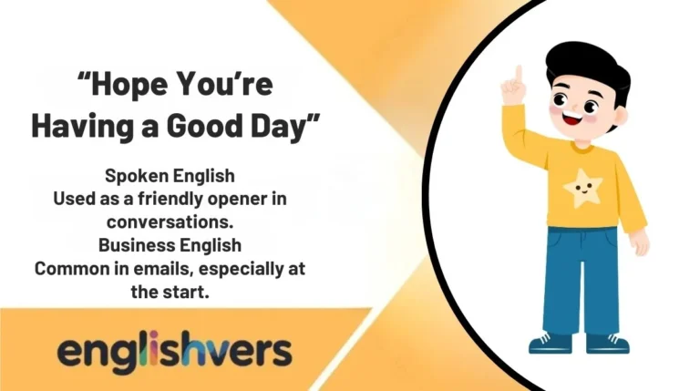 “Hope You’re Having a Good Day”