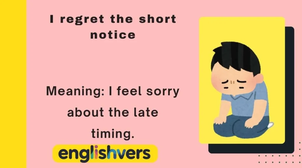 I regret the short notice