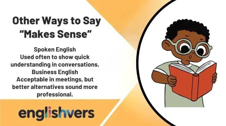 Other Ways to Say “Makes Sense”