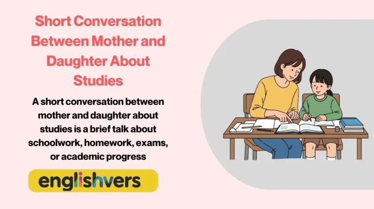 Short Conversation Between Mother and Daughter About Studies