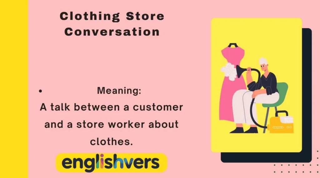 Clothing Store Conversation