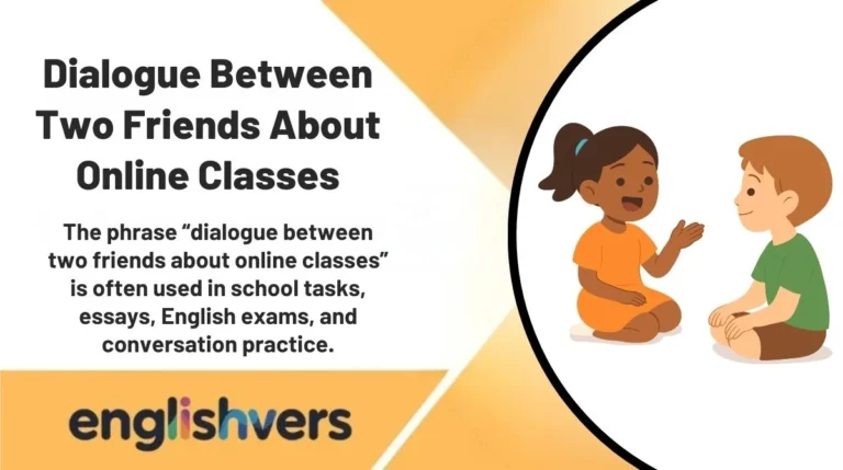 Dialogue Between Two Friends About Online Classes