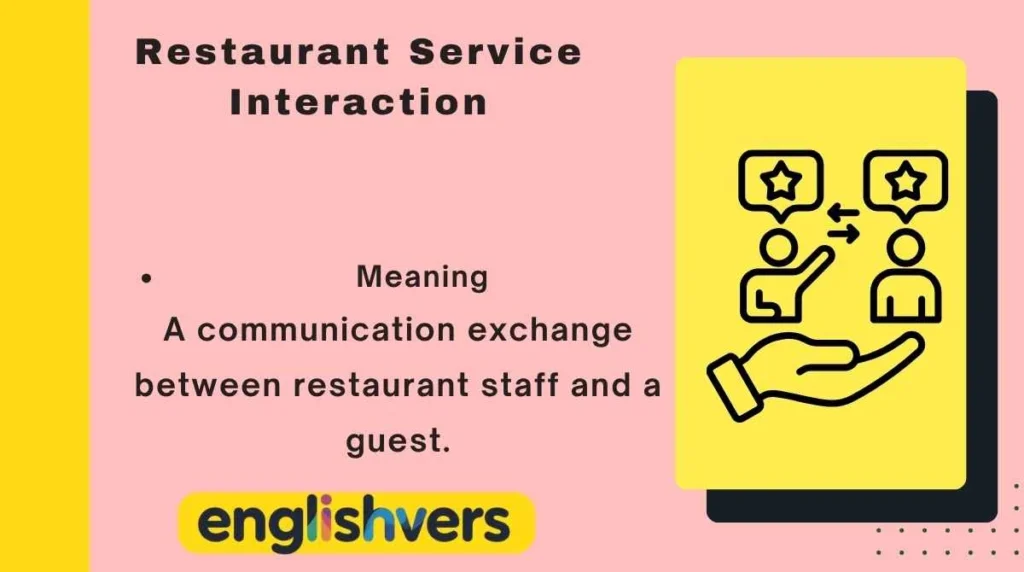 Restaurant Service Interaction