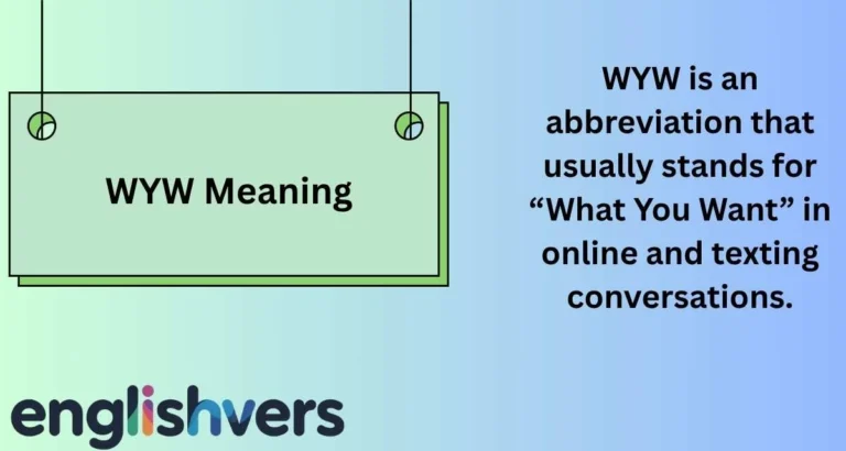 WYW Meaning